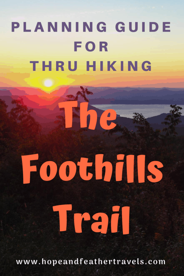 Planning Guide for a Foothills Trail Thru Hike Nancy East